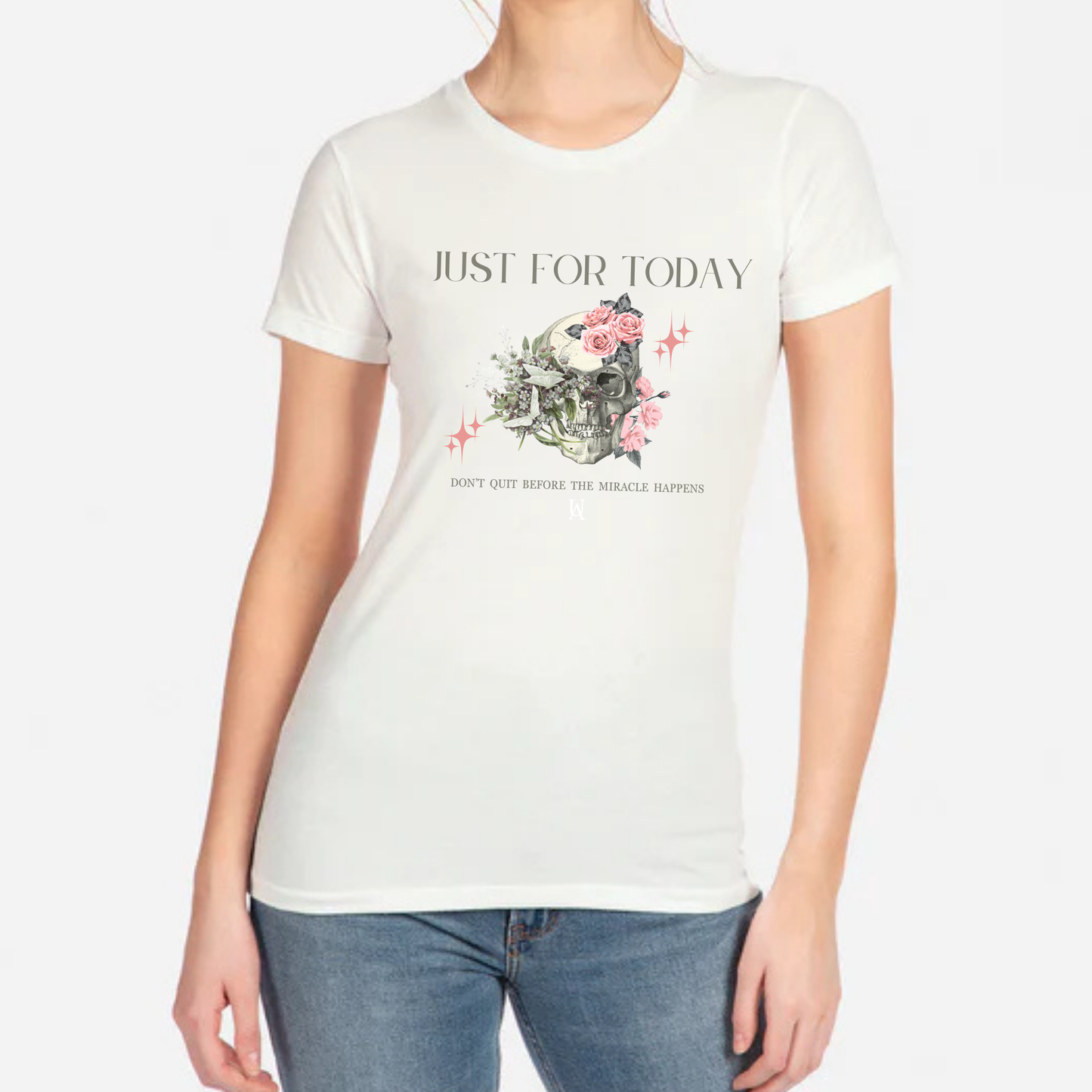 Just For Today Tee